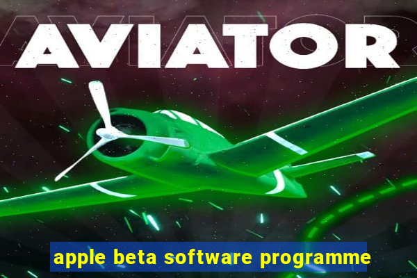 apple beta software programme